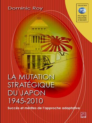 cover image of Mutation stratégique du Japon1945-2010